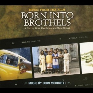 Born Into Brothels Soundtrack